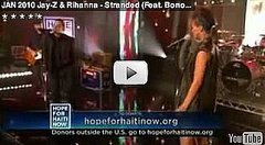 Watch Video of Jay-Z Rihanna and Bono at Hope For Haiti Telethon Plus Best of the Internet Watch Video of Jay-Z Rihanna and Bono at Hope For Haiti Telethon Plus Best of the Internet