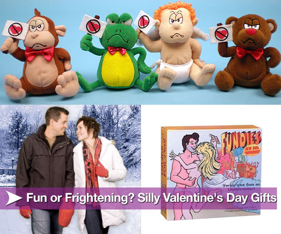 Fun or Frightening? Silly Valentine's Day Gifts Fun or Frightening? Silly Valentine's Day Gifts