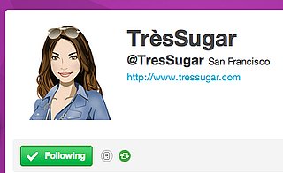 Follow TrèsSugar on Twitter!