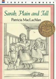 Sarah, Plain and Tall Sarah, Plain and Tall