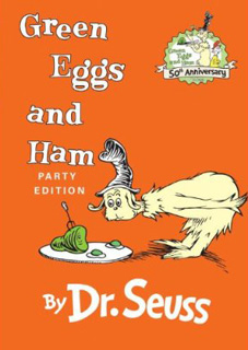 Green Eggs and Ham Green Eggs and Ham
