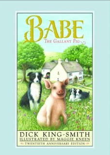Babe the Gallant Pig Babe the Gallant Pig