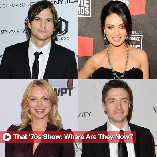 That'70s Show Where Are They Now Including Mila Kunis Ashton Kutcher