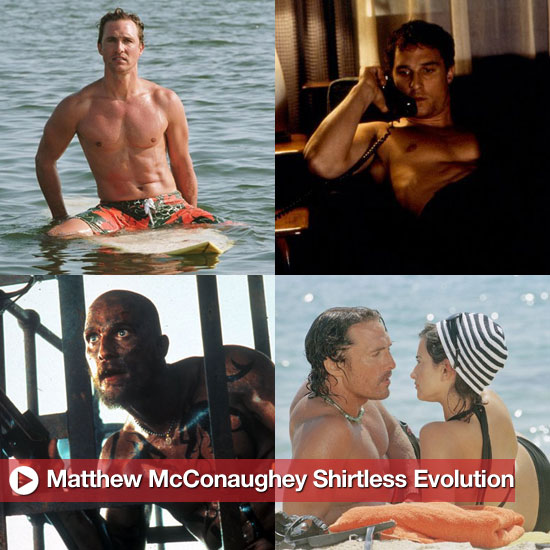 Matthew McConaughey Shirtless Pictures in Movies Matthew McConaughey Shirtless Pictures in Movies