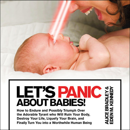 Let's Panic About Babies ($8)