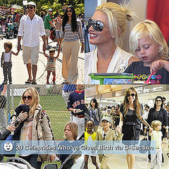 Celebrities Who Have Given Birth Via C-Section Celebrities Who Have Given Birth Via C-Section