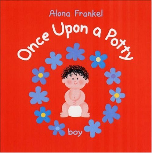 Once Upon a Potty Once Upon a Potty