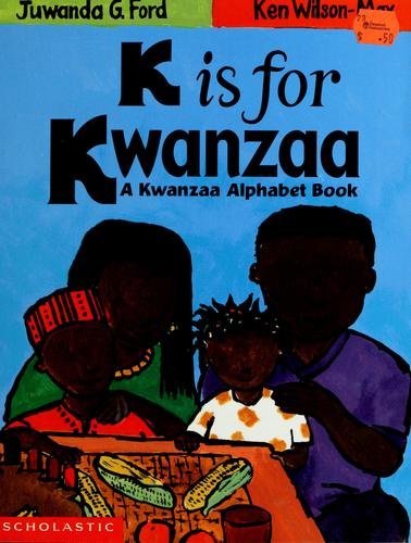 K Is For Kwanzaa K Is For Kwanzaa