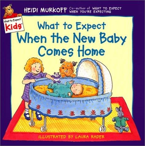 What to Expect When the New Baby Comes Home ($9)