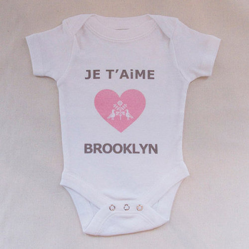Darling Clementine Pick: Je T'aime Brooklyn Onesie Darling Clementine Pick: Je T'aime Brooklyn Onesie
