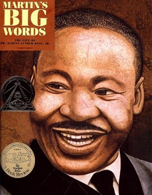 Martin's Big Words: The Life of Dr. Martin Luther King, Jr. ($8) Martin's Big Words: The Life of Dr. Martin Luther King, Jr. ($8)