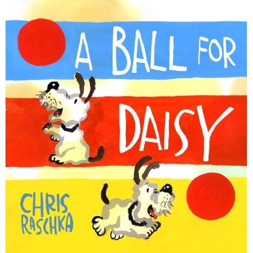 A Ball For Daisy ($12) A Ball For Daisy ($12)