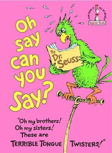 Hooey the bookwormy parrot warns readers of this read's lip-flipping follies at the start of Oh Say Can You Say? but who can resist phrases like, "Skipper Zipp’s Clipper Ship Chip Chop Shop"?
Hooey the bookwormy parrot warns readers of this read's lip-flipping follies at the start of Oh Say Can You Say? but who can resist phrases like, "Skipper Zipp’s Clipper Ship Chip Chop Shop"?