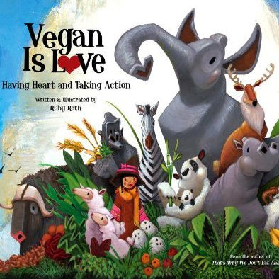 Vegan Is Love Book For Kids