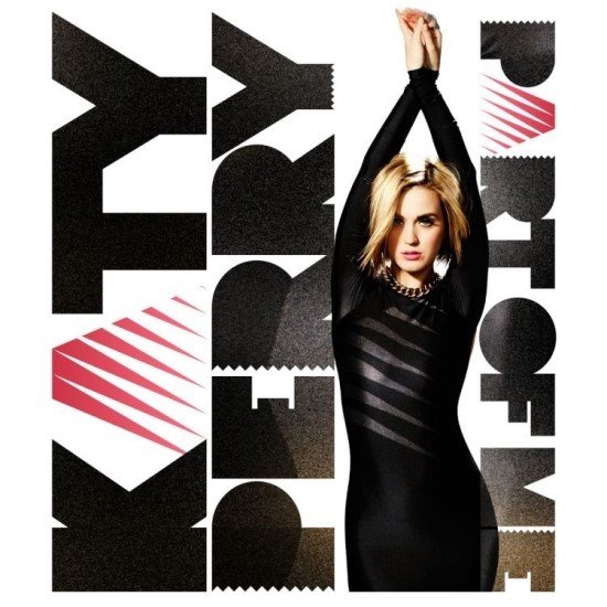"Part of Me" by Katy Perry "Part of Me" by Katy Perry