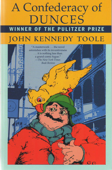 A Confederacy of Dunces A Confederacy of Dunces