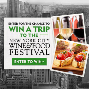 Enter to Win a trip to the NYC Wine & Food Festival!