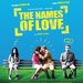 The Names of Love (Le Nom des Gens)