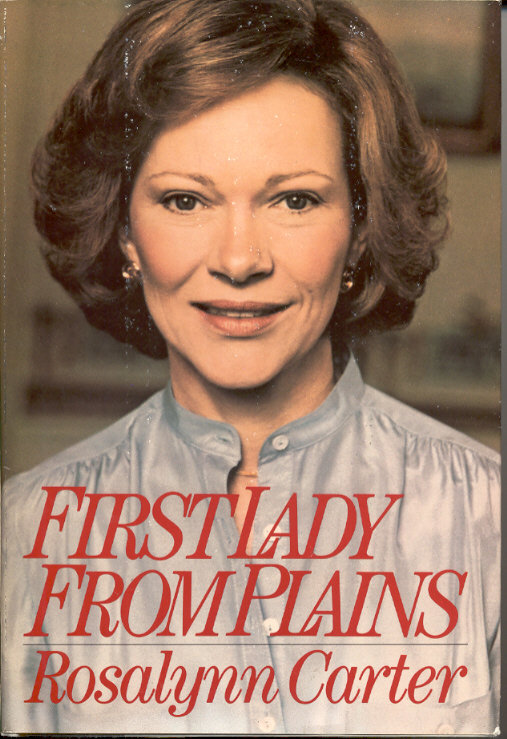 First Lady From Plains First Lady From Plains