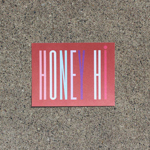 Image of Honey Hi Card