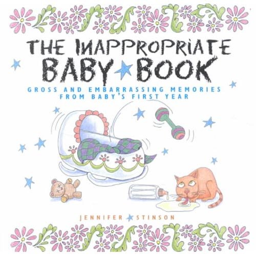 The Inappropriate Baby Book ($13) The Inappropriate Baby Book ($13)