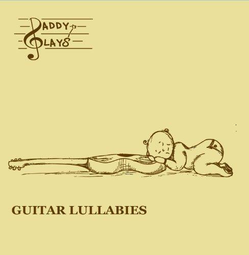 Guitar Lullabies Guitar Lullabies