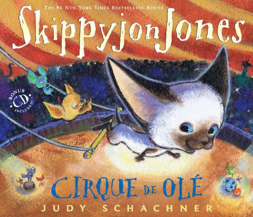 Skippyjon Jones Cirque de Olé