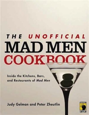 The Unofficial Mad Men Cookbook: Inside the Kitchens, Bars, and Restaurants of Mad Men ($13)
The Unofficial Mad Men Cookbook: Inside the Kitchens, Bars, and Restaurants of Mad Men ($13)