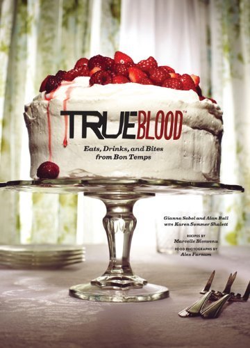 True Blood: Eats, Drinks, and Bites from Bon Temps ($23)
True Blood: Eats, Drinks, and Bites from Bon Temps ($23)