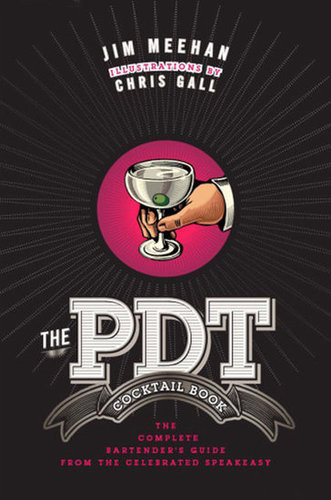 PDT Cocktail Book PDT Cocktail Book