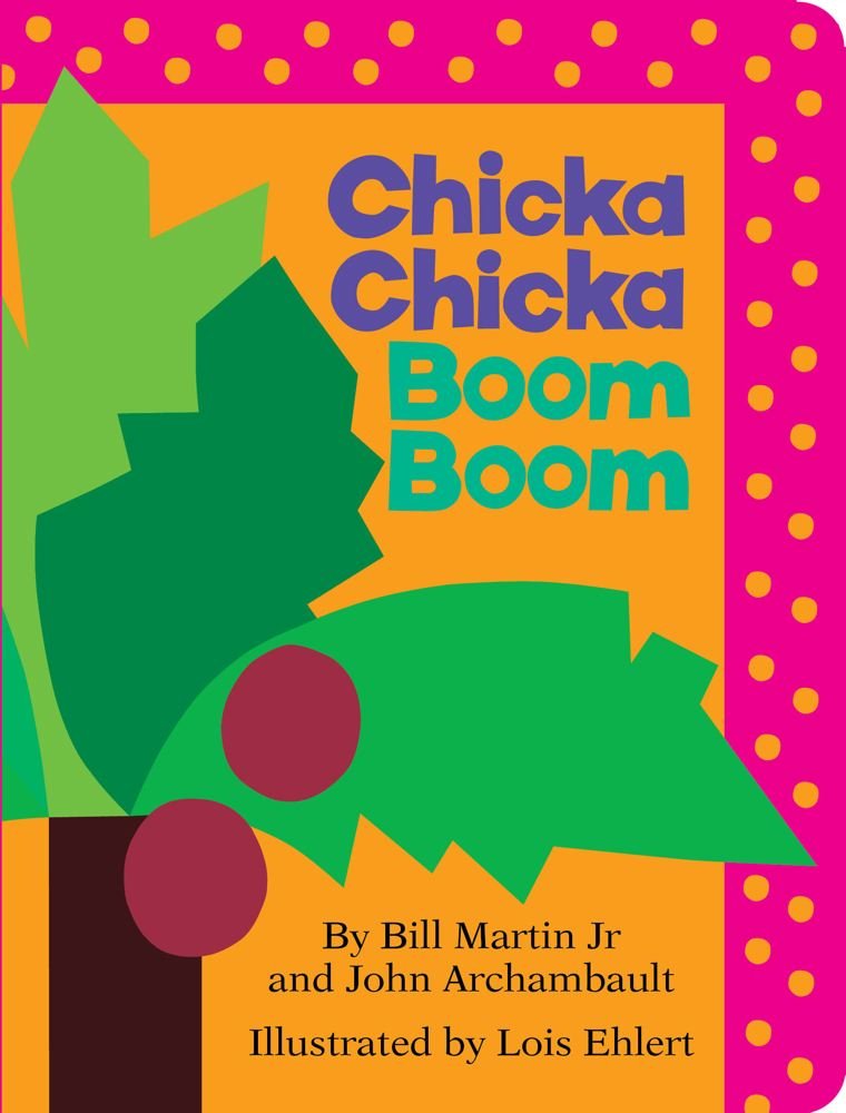 Chicka Chicka Boom Boom Chicka Chicka Boom Boom