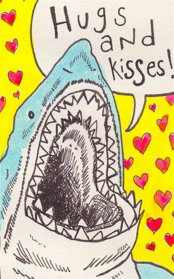 Hugs and kisses! Shark attack ($5)
Hugs and kisses! Shark attack ($5)