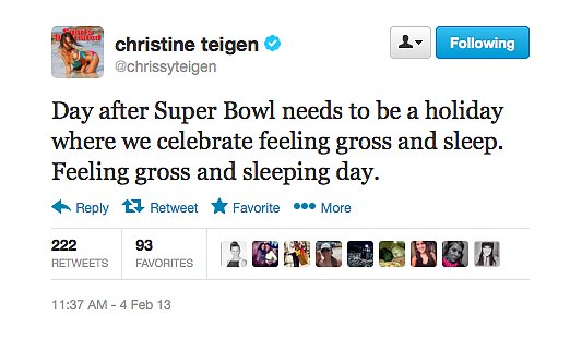 Chrissy Teigen needed a low-key Monday after the Super Bowl.
Chrissy Teigen needed a low-key Monday after the Super Bowl.