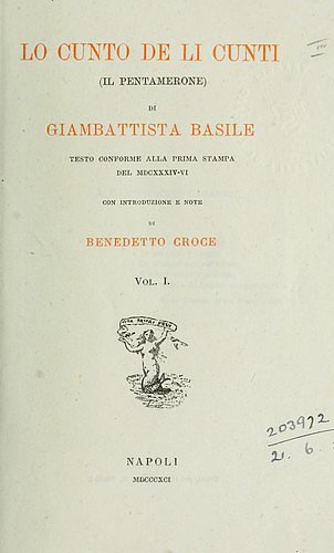 Il Pentamerone, 1634-6 Il Pentamerone, 1634-6