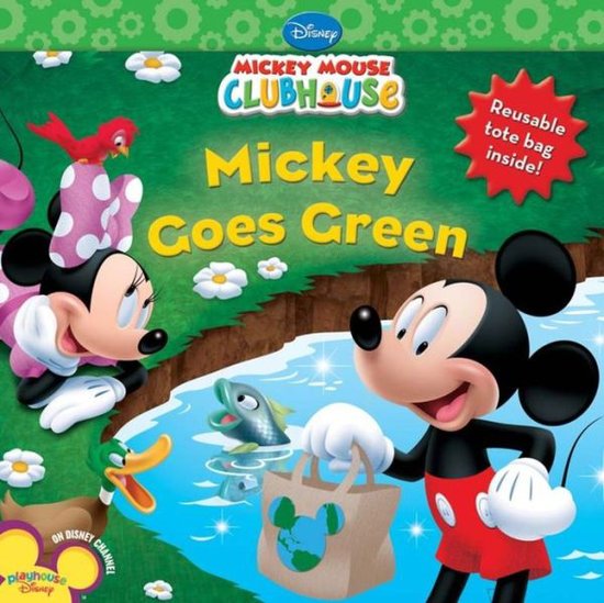 Mickey Goes Green Mickey Goes Green