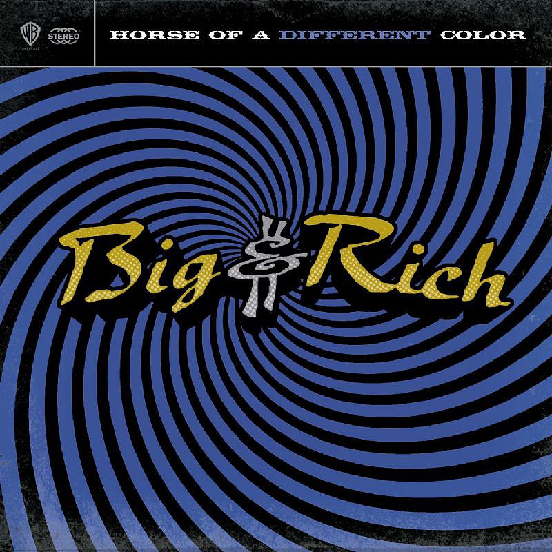 "Save a Horse (Ride a Cowboy)" by Big & Rich "Save a Horse (Ride a Cowboy)" by Big & Rich