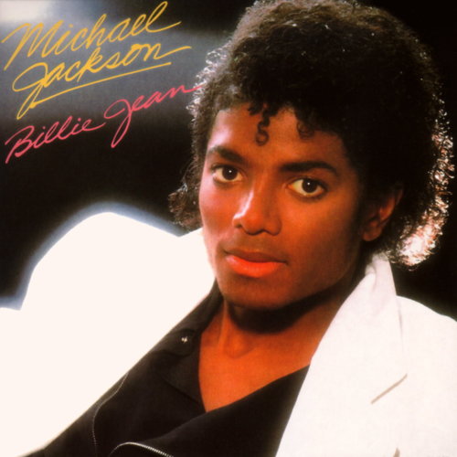"Billie Jean" by Michael Jackson "Billie Jean" by Michael Jackson