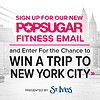 Sign Up For Our New POPSUGAR Fitness Email and Enter to Win a Trip to NYC!