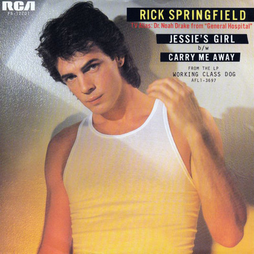 "Jessie's Girl" by Rick Springfield "Jessie's Girl" by Rick Springfield