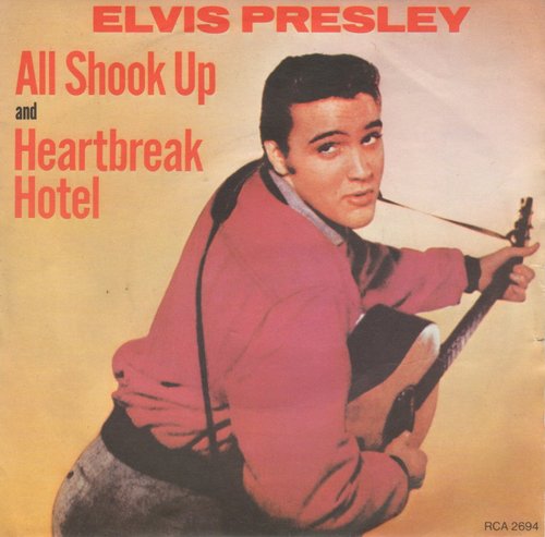 "All Shook Up" by Elvis Presley "All Shook Up" by Elvis Presley