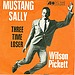 "Mustang Sally" by Wilson Pickett