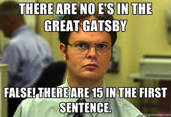 Dwight meets The Great Gatsby? Pure gold.
Source: Meme Generator
Dwight meets The Great Gatsby? Pure gold.
Source: Meme Generator
