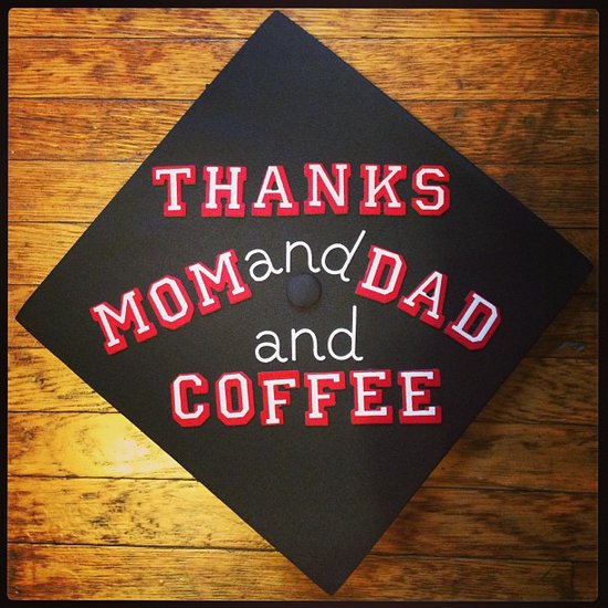 This user gave a shout-out to every grad's support team — mom, dad, and coffee.
Source: Instagram user punoalyssa This user gave a shout-out to every grad's support team — mom, dad, and coffee.
Source: Instagram user punoalyssa