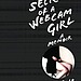 Secrets of a Webcam Girl
