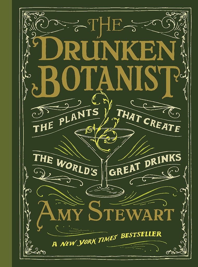 The Drunken Botanist The Drunken Botanist