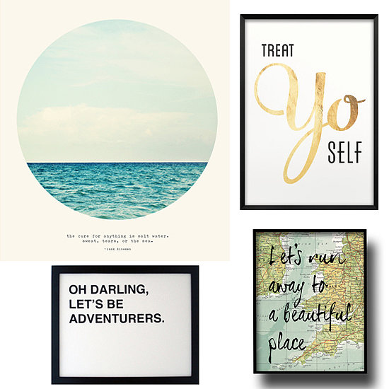 Well Said: Pinterest's Most Popular (and Quotable!) Art Prints Well Said: Pinterest's Most Popular (and Quotable!) Art Prints