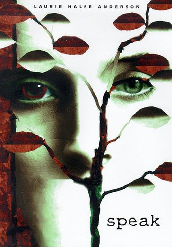 Speak by Laurie Halse Anderson Speak by Laurie Halse Anderson