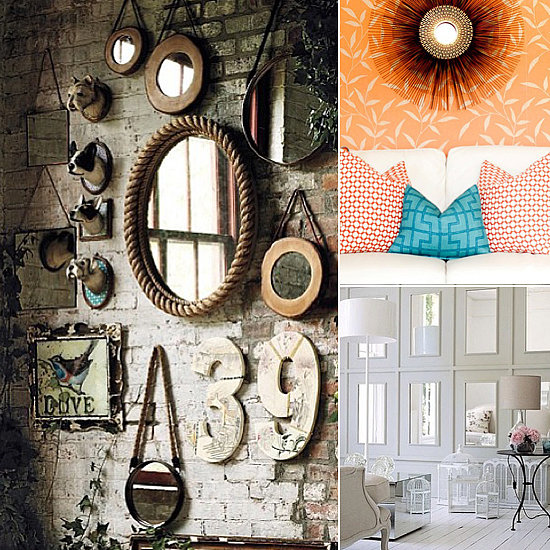 Who's the Fairest of Them All? 9 Ways to Decorate With Mirrors Who's the Fairest of Them All? 9 Ways to Decorate With Mirrors