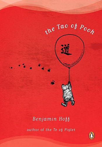 The Tao of Pooh The Tao of Pooh