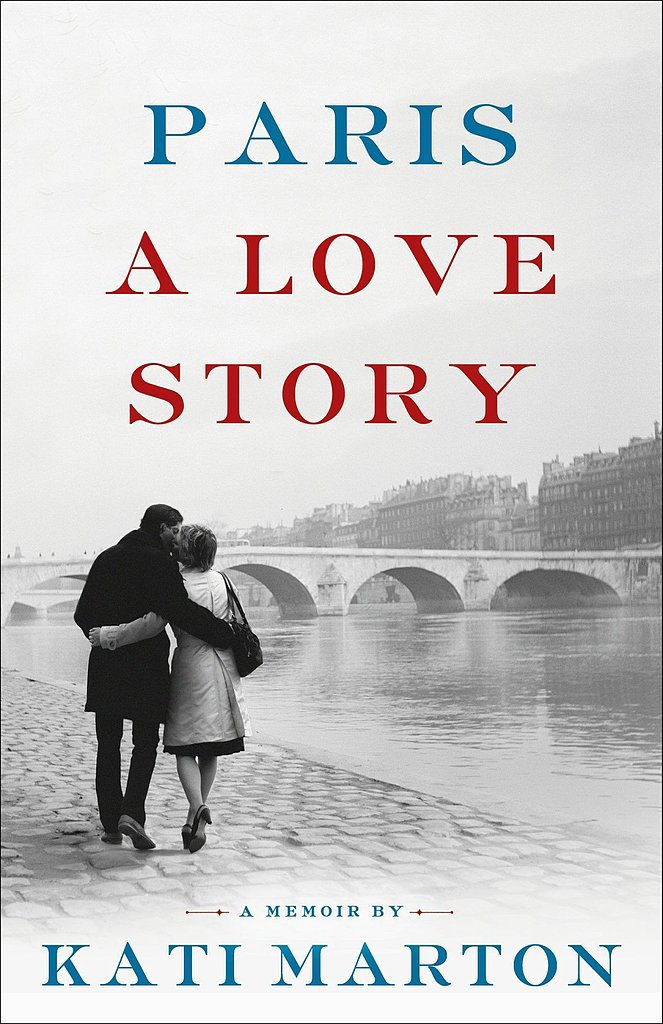 Paris: A Love Story Paris: A Love Story